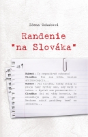 Randenie �na Slov�ka�
