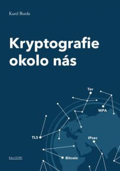 Kryptografie okolo n�s