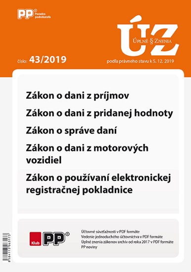UZZ 43 2019 Z�kon o dani z pr�jmov, DPH, spr�ve dan�, dan� z motorov�ch vozidiel, o pou��van� elektr