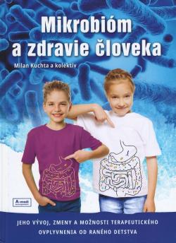 Mikrobi�m a zdravie �loveka