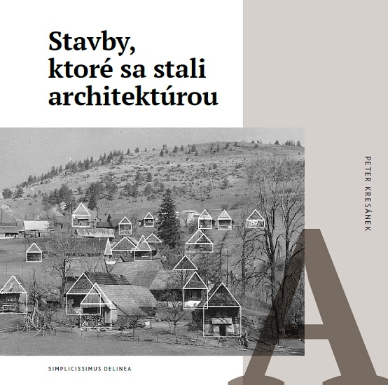 Stavby, ktor� sa stali architekt�rou