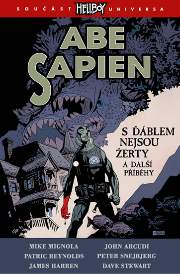 Abe Sapien 2: S ��blem nejsou �erty a dal�� p��b�hy