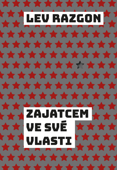 Zajatcem ve sv� vlasti