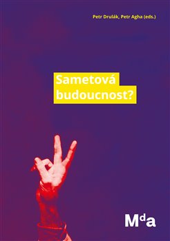 Sametov� budoucnost? BURIAN A TICH�K