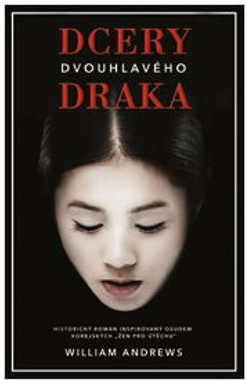 Dcery dvouhlav�ho draka