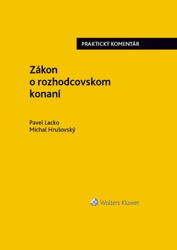 Z�kon o rozhodcovskom konan� praktick�