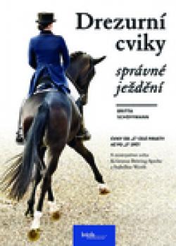 Drezurn� cviky - spr�vn� je�d�n�