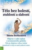 T�lo bez bolest�, ztuhlost� a slabost�