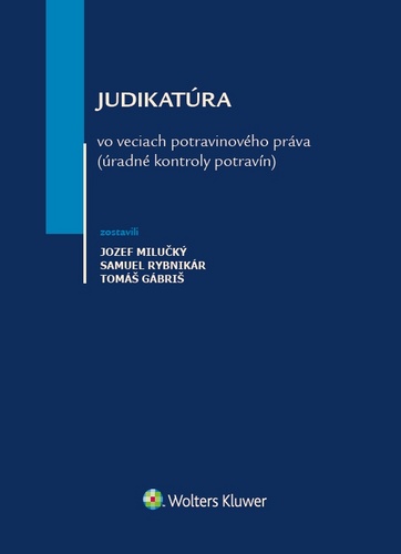 Judikat�ra vo veciach potravinov�ho pr�v