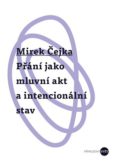 P��n� jako mluvn� akt a intencion�ln� stav
