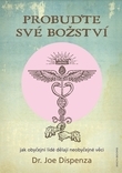 Probu�te sv� bo�stv�