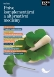 Pr�vo komplement�rn� a alternativn� medic�ny