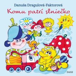 Komu patr� slnie�ko