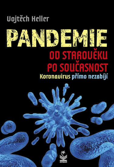 Pandemie od starov�ku po sou�asnost