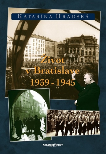 �ivot v Bratislave 1939 - 1945 2.vyd