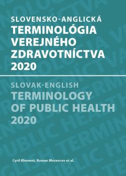 Slovensko-anglick� terminol�gia verejn�ho zdravotn�ctva 2020