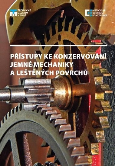 P��stupy ke konzervov�n� jemn� mechaniky a le�t�n�ch povrch�
