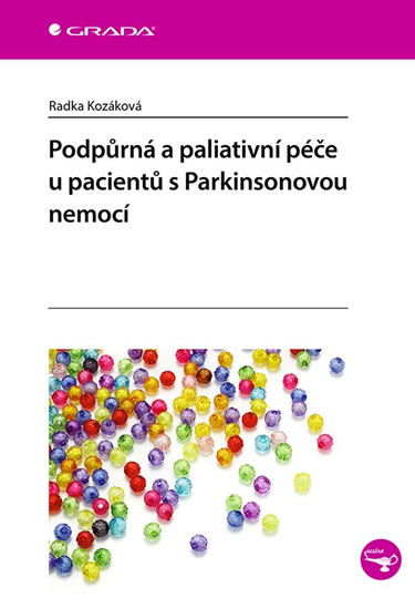 Podp�rn� a paliativn� p��e u pacient� s Parkinsonovou nemoc�