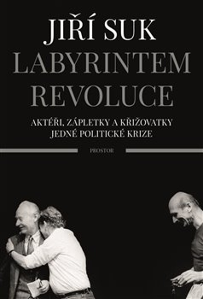 Labyrintem revoluce 3.v PROSTOR