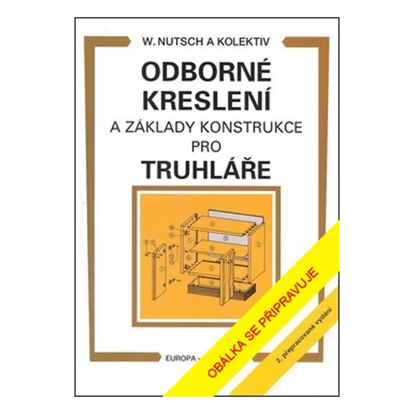 Odborn� kreslen� a z�klady konstrukce pro truhl��e