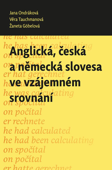 Anglick�, �esk� a n�meck� slovesa ve vz�jemn�m srovn�n�