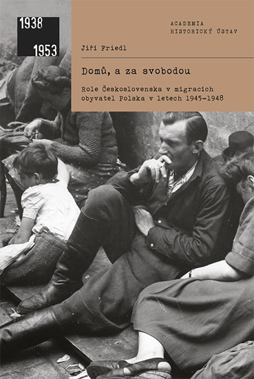 Dom�, a za svobodou