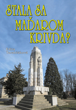 Stala sa Ma�arom krivda?