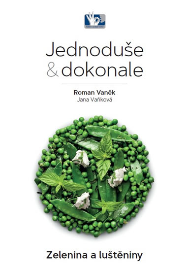 Zelenina a lu�t�niny - Jednodu�e dokonale
