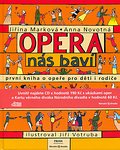 Opera n�s bav�