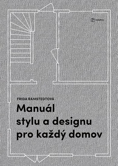 Manu�l stylu a designu pro ka�d� domov