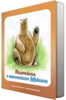 Rozpr�vka o medved�kovi Mi�kovi