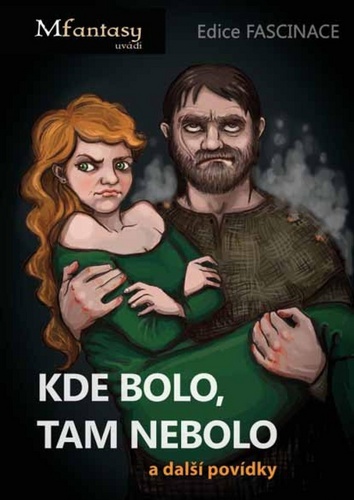 Kde bolo, tam nebolo a dal�� pov�dky