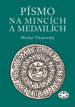 P�smo na minc�ch a medail�ch