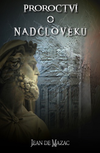 Proroctv� o Nad�lov�ku