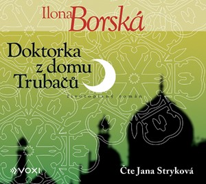 Doktorka z domu Truba�� (audiokniha)