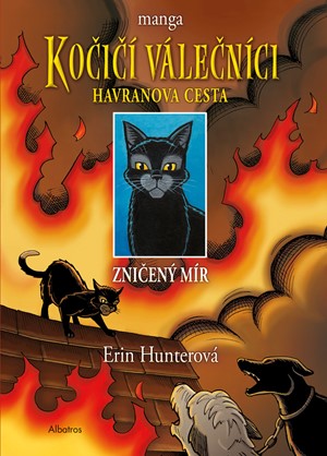 Ko�i�� v�le�n�ci: Havranova cesta (1) - Zni�en� m�r