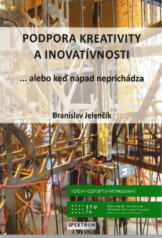 Podpora kreativity a inovat�vnosti