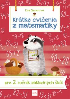 Kr�tke cvi�enia z matematiky pre 2. ro�n�k Z�