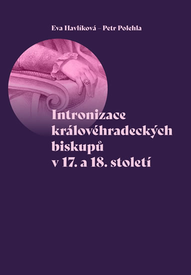 Intronizace kr�lov�hradeck�ch biskup�...