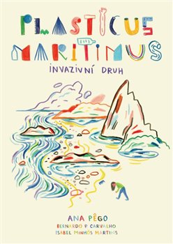 Plasticus maritimus: invazivn� druh