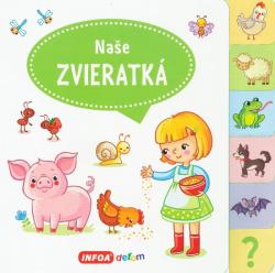 Ve�k� kni�ka so z�lo�kami � Na�e zvieratk� (SK vydanie)