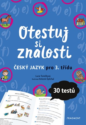 Otestuj si znalosti � �esk� jazyk pro 3. t��du 