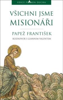 Vichni jsme misioni