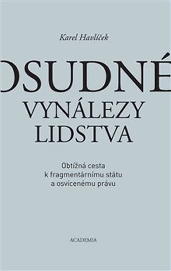 Osudn� vyn�lezy lidstva