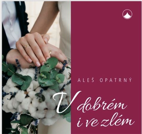V dobr�m i ve zl�m