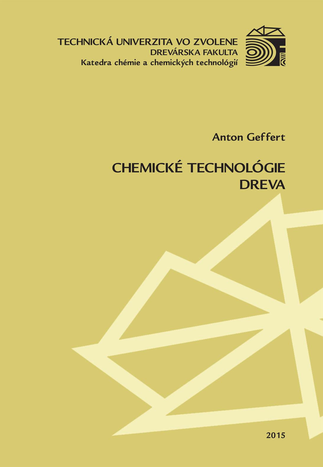 Chemick� technol�gie dreva