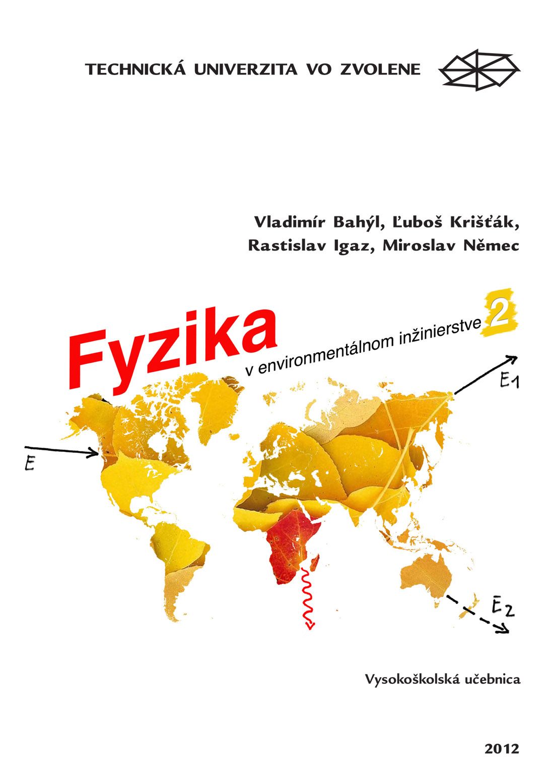 Fyzika v environment�lnom in�inierstve II.