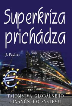 Superkr�za prich�dza