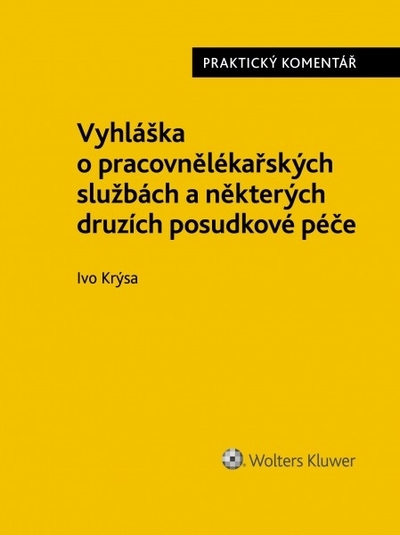Vyhl�ka o pracovn�l�ka�sk�ch slu�b�ch a