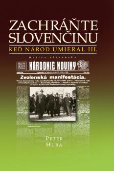 Zachr��te sloven�inu - Ke� n�rod um.III